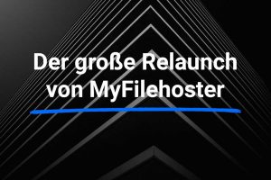 relaunch myfilehoster der vergleich für hoster